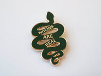 Witches Are Real Snake Pin
