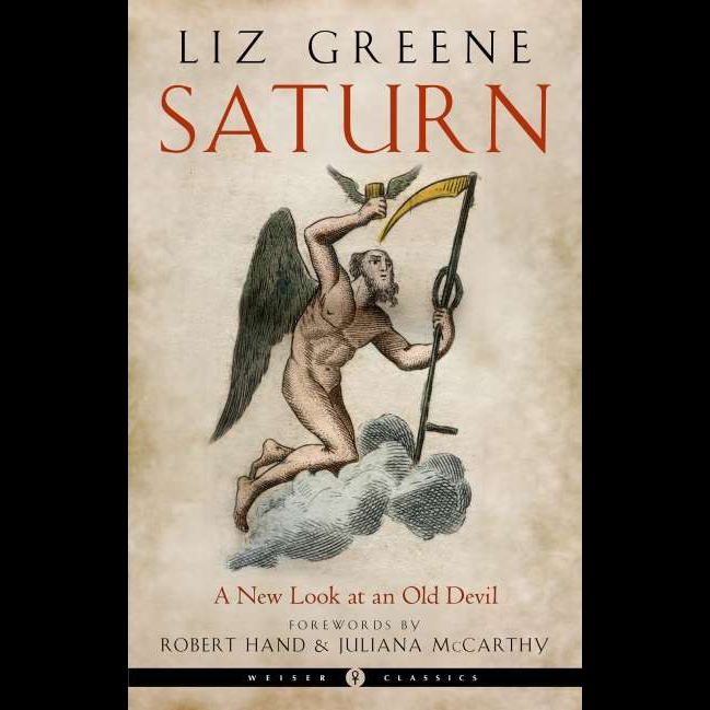 Saturn: A New Look at and Old Devil, By Liz Greene