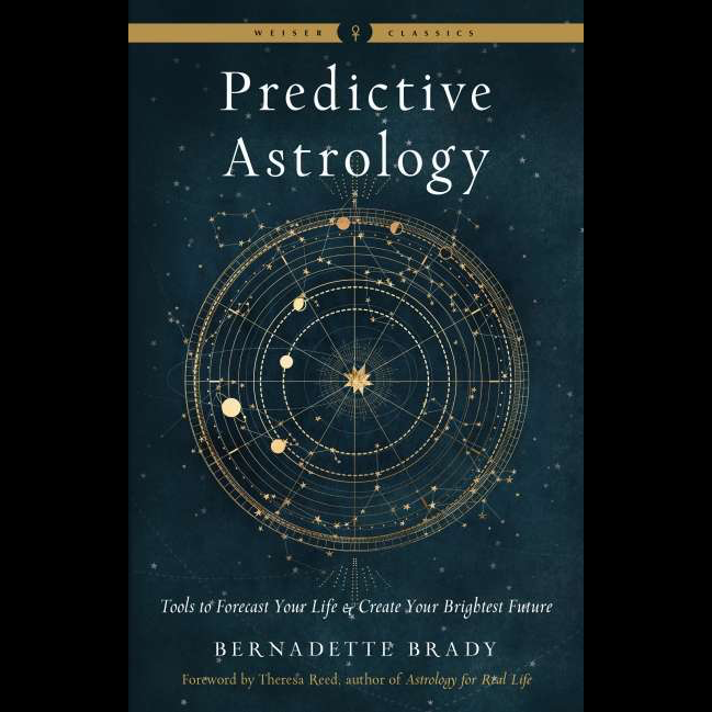 Predictive Astrology - New Edition by Bernadette Brady