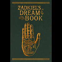 Zadkiel’s Dream Book by Zadkiel & Ebenezer Sibly