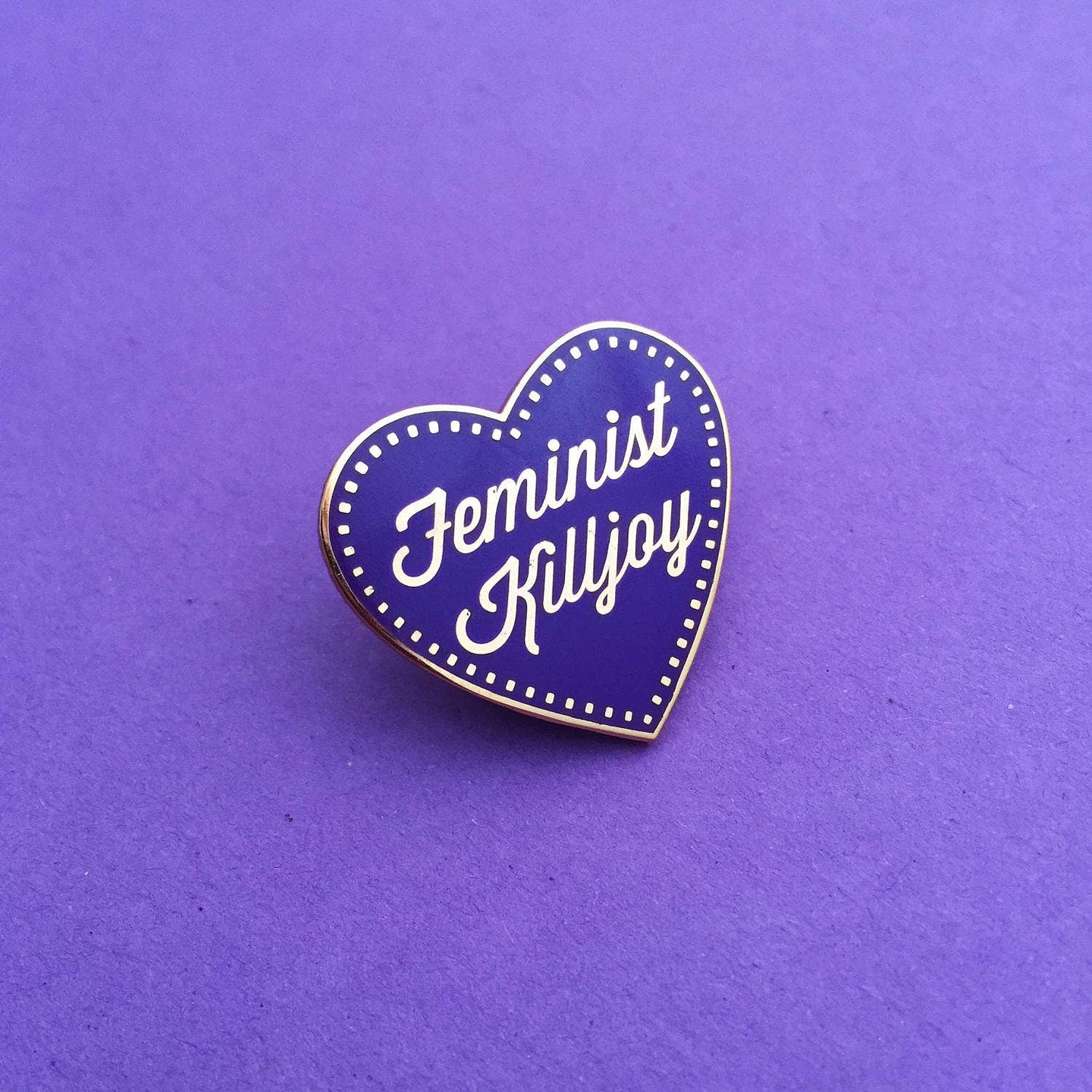 Feminist Killjoy Pin