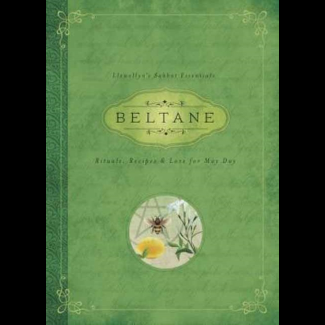 Beltane, Rituals, Recipes and Lore for May Day