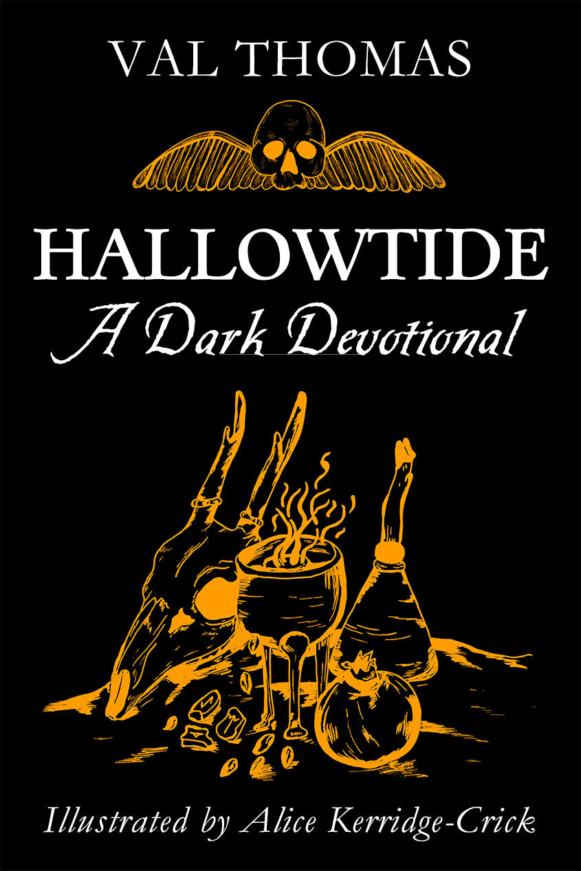 Hallowtide: A Dark Devotional