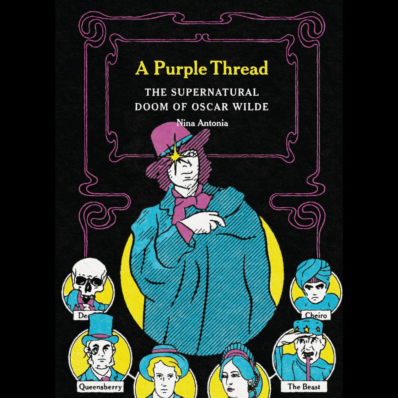 A Purple Thread: The Supernatural Doom of Oscar Wilde by Fiddler's Green