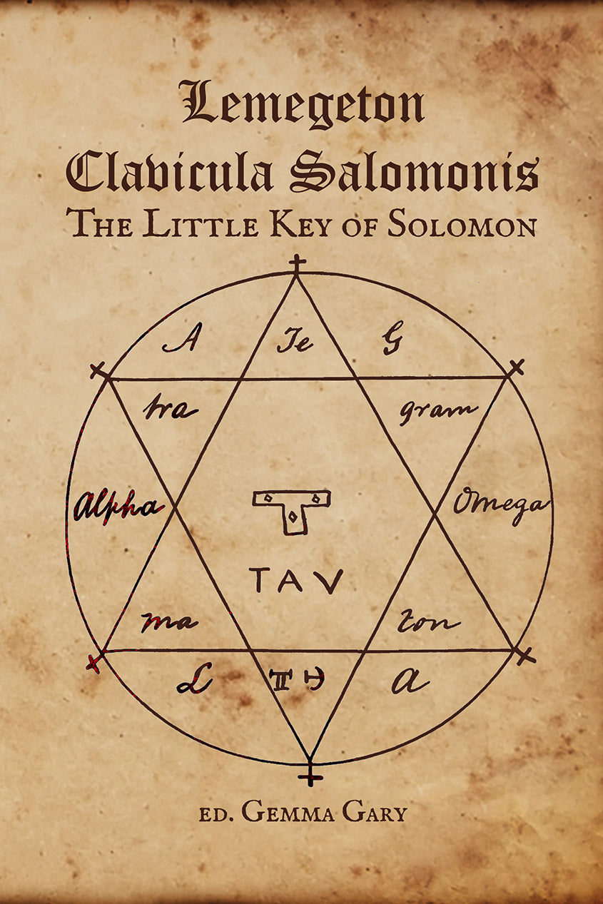 Lemegeton Calvicula Salomonis: The Little Key of Solomon