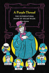 A Purple Thread: The Supernatural Doom of Oscar Wilde by Fiddler's Green