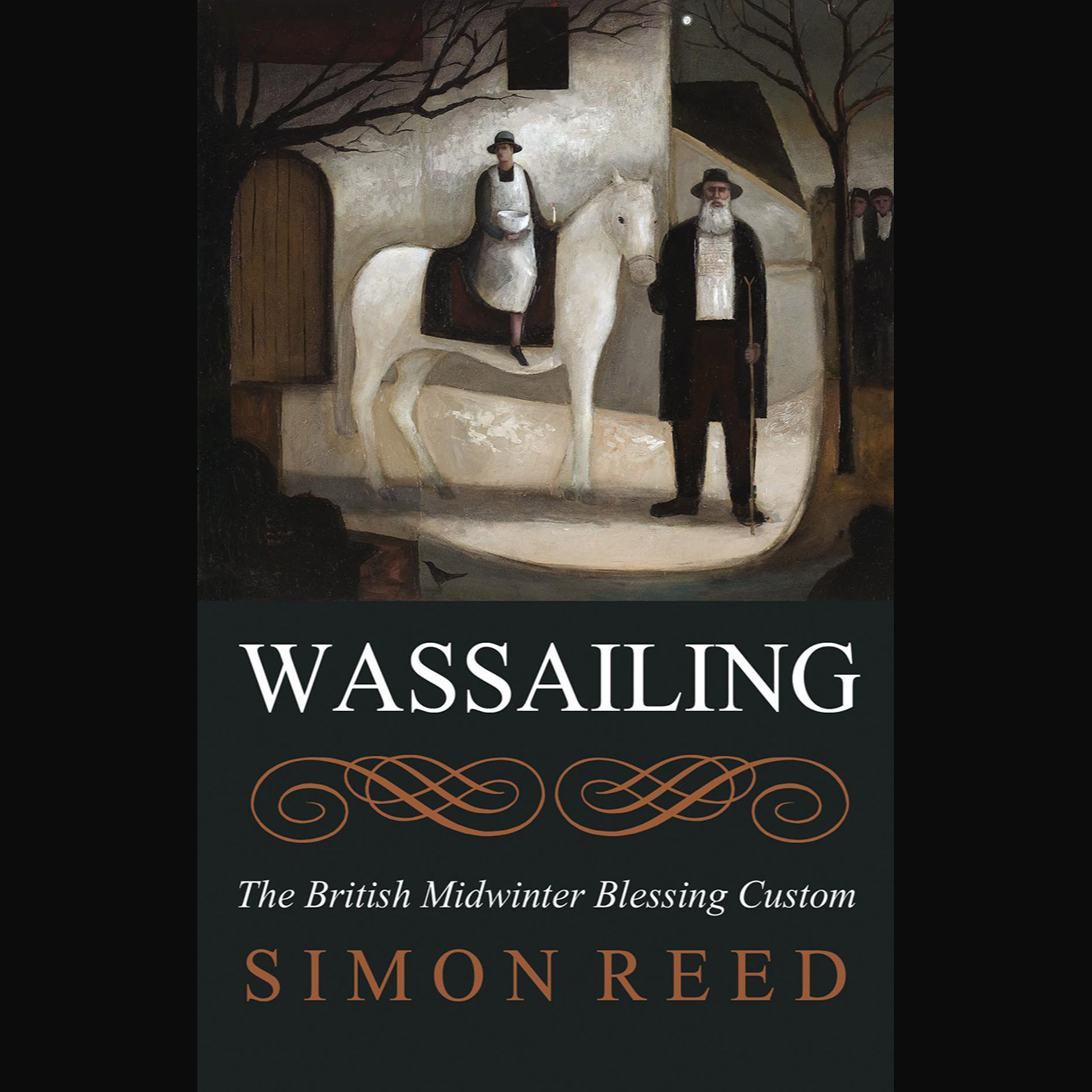 Wassailing The British Midwinter Blessing Custom by Simon Reed