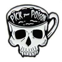 "Pick Your Poison" Skull Coffee Cup Enamel Pin