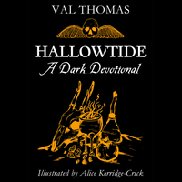 Hallowtide: A Dark Devotional