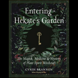 Entering Hekate's Garden