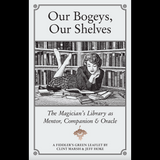 Our Bogeys, Our Shelves by Fiddler's Green