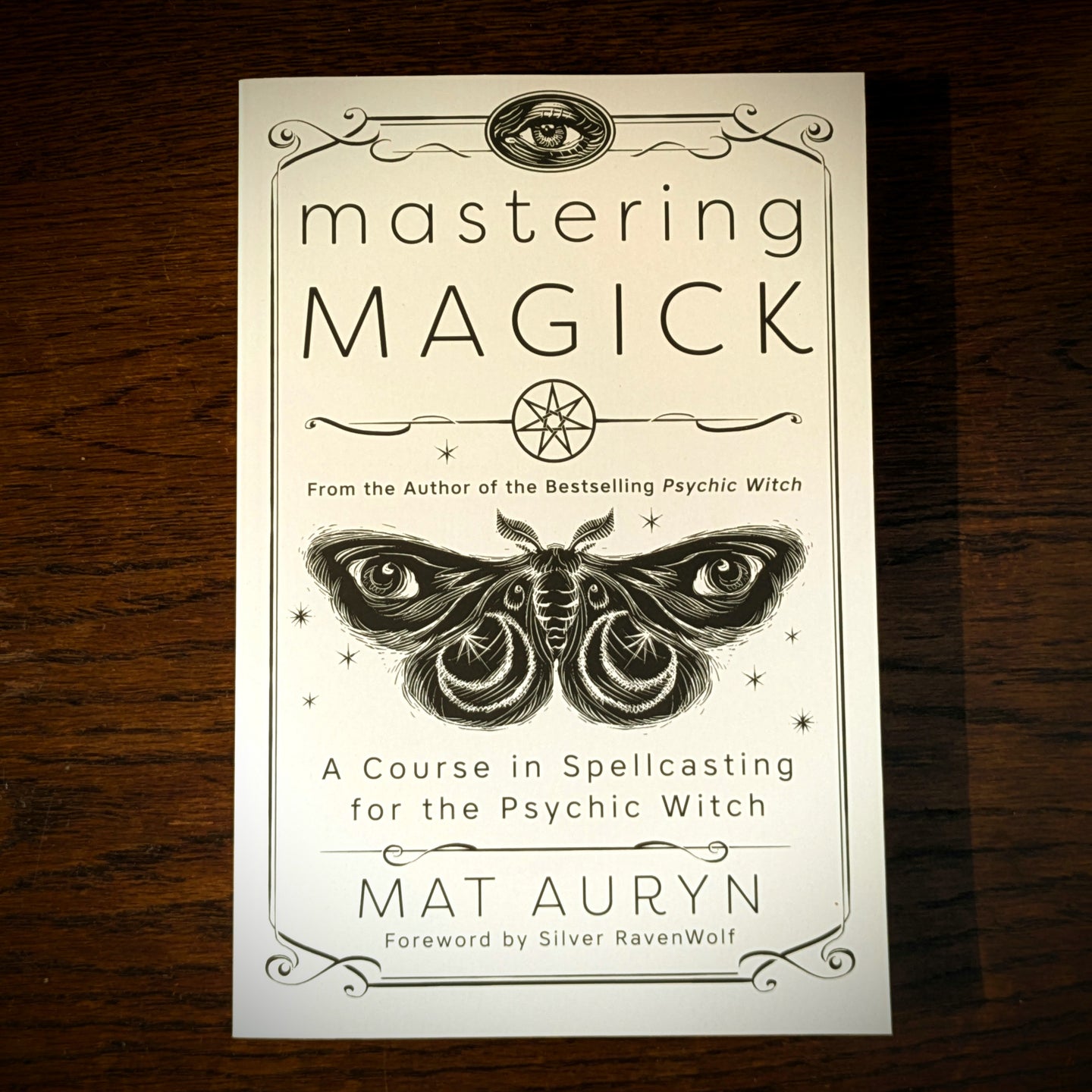 Mastering Magick by Mat Auryn