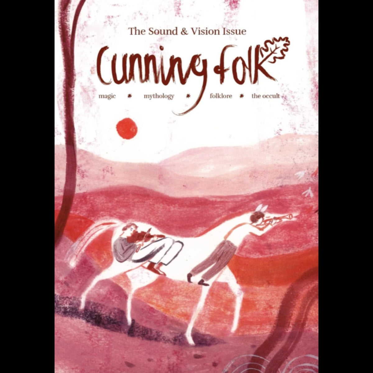 Cunning Folk Magazine - Sound & Vision Issue