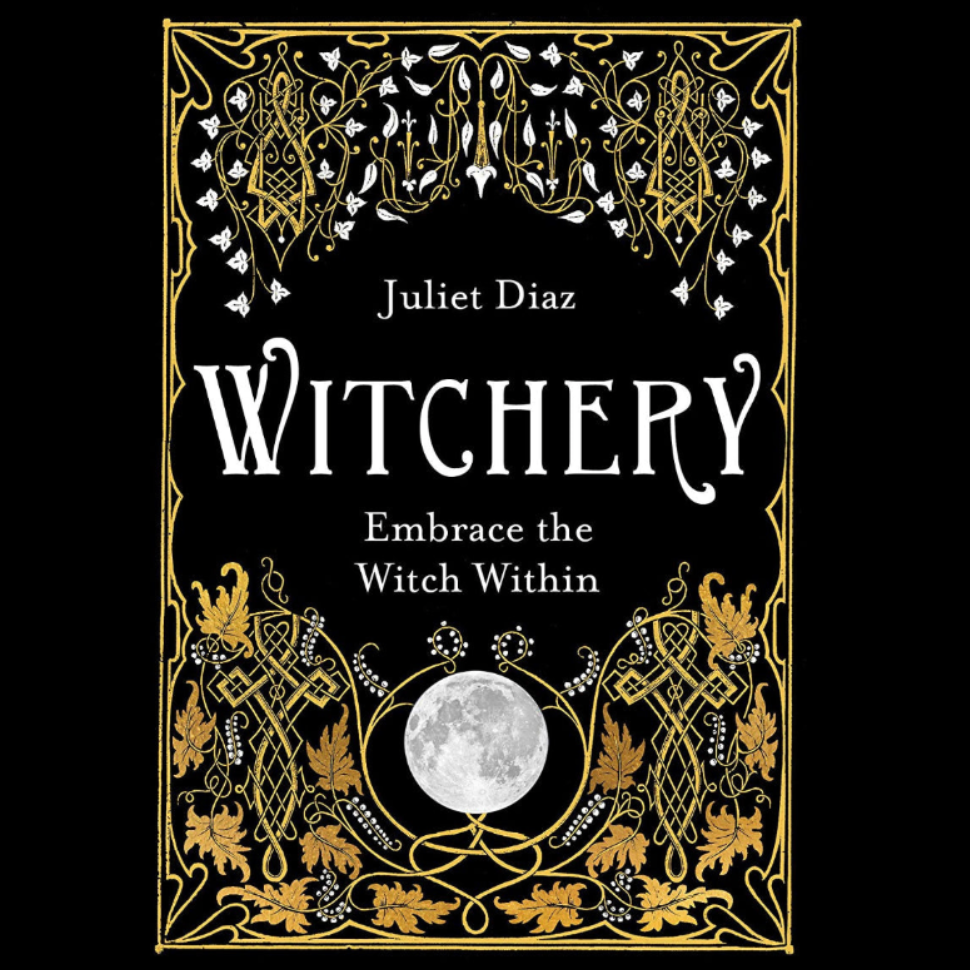 Witchery by Juliet Diaz