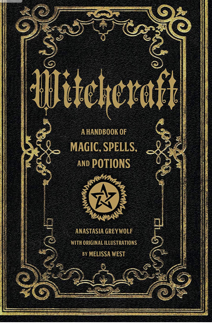 Witchcraft by Anastasia Greywolf – Black Moon Botanica Edinburgh UK